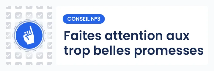 Illustration du conseil num&eacute;ro 3 : &laquo; Faites attention aux trop belles promesses &raquo; &ndash; Illustration d&rsquo;IdealVoyance pour sensibiliser &agrave; une voyance &eacute;thique et responsable